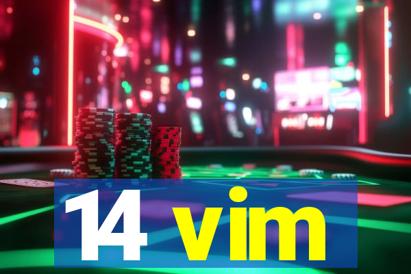 14 vim